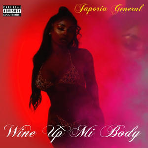 Wine Up Mi Body (Explicit)