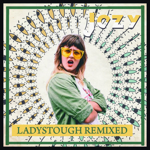 Ladystough Remixes