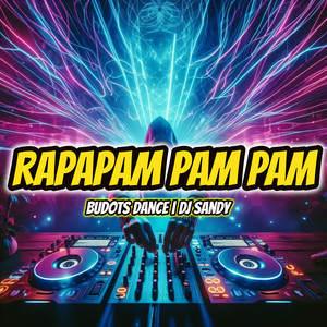 Rapapam Pam Pam (Budots)