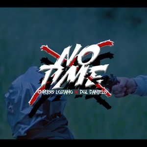 No Time (Explicit)