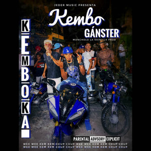 Kembo Ganster (Explicit)