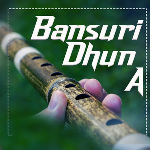 Bansuri Dhun A