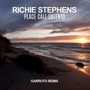 Place Call Salento (Garruto Remix)