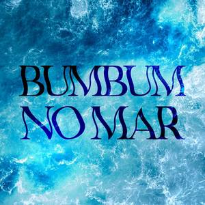 Bumbum no Mar (Explicit)