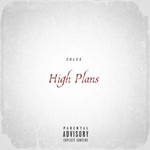 High Plans (Explicit)