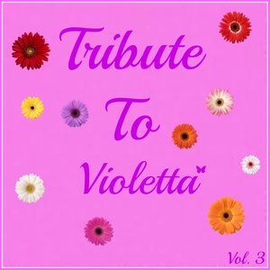 Tribute to Violetta, Vol. 3 (Hoy Somos Mas)