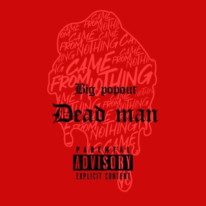 Dead Man (Explicit)