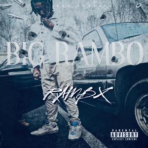 Rambo Dis Rambo Dat (feat. S. Mon3y) [Explicit]