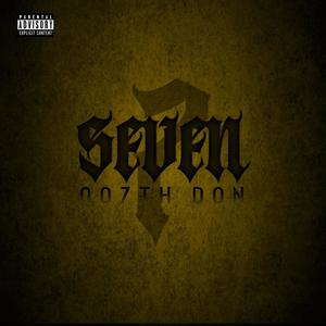 SEVEN: The P.O.C. (Explicit)