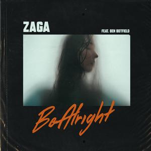 BeAlright (feat. Ben Botfield)