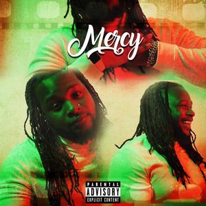 Mercy (Explicit)