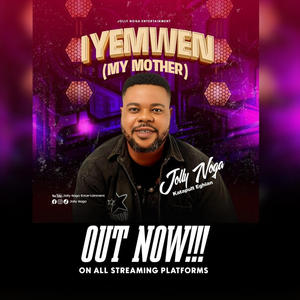 IYEMWEN (MY MOTHER)