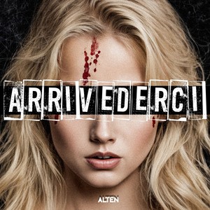 Arrivederci (Explicit)