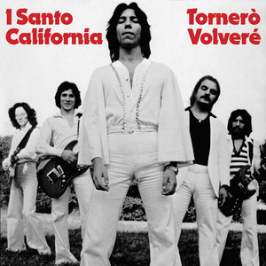 I Santo California - Volveré