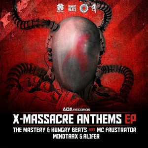 X-Massacre Anthems