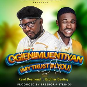 OGIENIMUENTIYAN (feat. Bro Destiny)