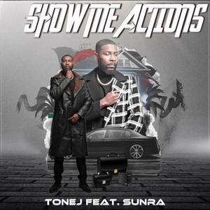 Show Me Actions (feat. SunRa)