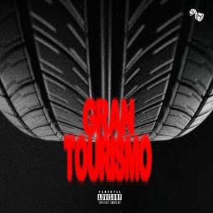 Gran Tourismo (Racing) [Explicit]