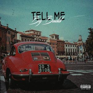 TELL ME (Explicit)
