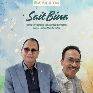 Sait Bina (feat. Deep Shrestha)
