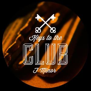 Keys to the Club F Minor