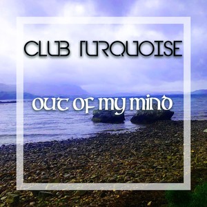 Out Of My Mind (World mix)