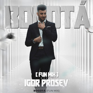 Bogotá (Fun Mix)
