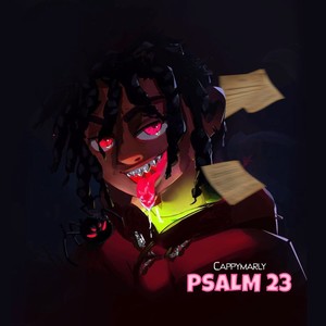 Psalm 23 (Explicit)