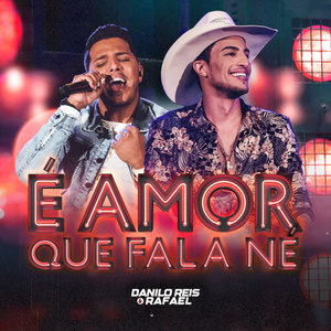 É Amor Que Fala, Né? (Ao Vivo)