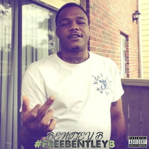 #Freebentleyb (Explicit)