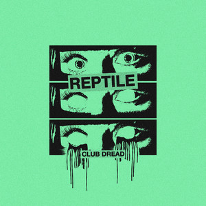 Reptile (Explicit)