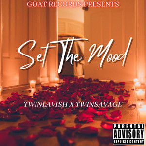 Set The Mood (Explicit)