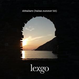 Abballare(Italian summer hit)[feat. Maste]