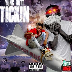 Tickin (Explicit)