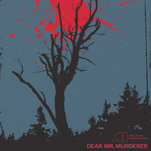 Dear Mr. Murderer