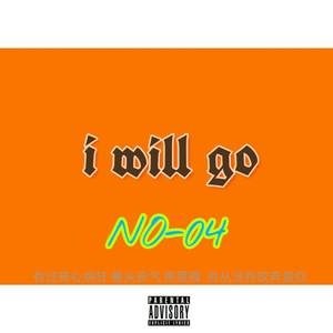 i will go(爱你)