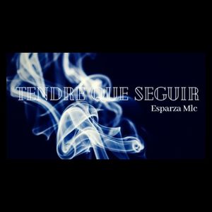 Tendre Que Seguir