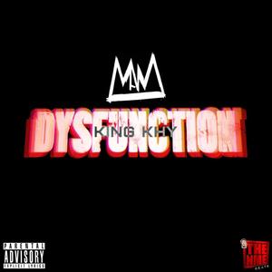 Dysfunction (Explicit)