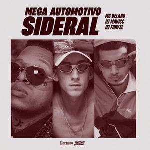 Mega Automotivo Sideral (Explicit)