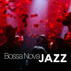 1 Hour of Bossa Nova Jazz - Happy Weekend Music, Instrumental Café Music for Lounge Bars