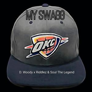 My Swagg (feat. Riddlez & Soul The Legend)