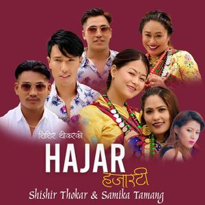 Hajar Hajarti (feat. Samika Tamang)