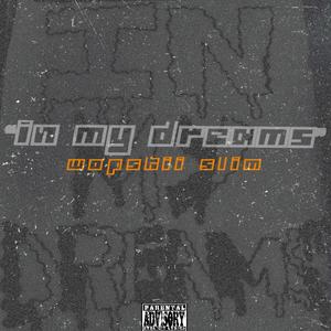 In My Dreams (Explicit)