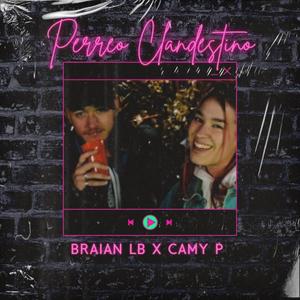 Perreo Clandestino (feat. Braian LB)