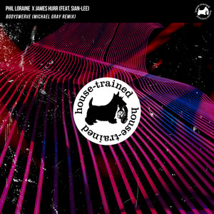 Bodyswerve(feat. Sian-Lee) (Michael Gray Extended Remix)