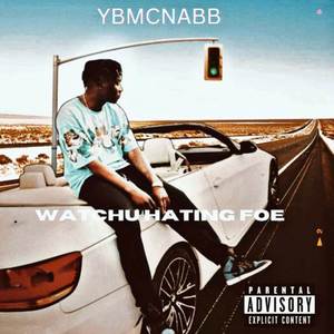 Watchu Hating Foe (ft. Baby Rasta) [Explicit]