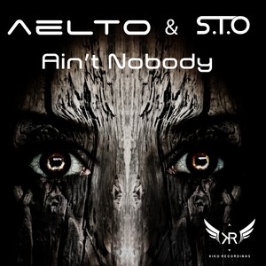 Ain't Nobody (Original Mix)
