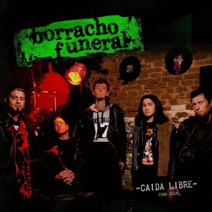 Borracho Funeral (Explicit)