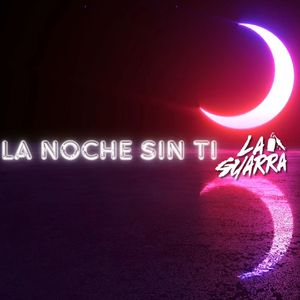 La Noche sin Ti