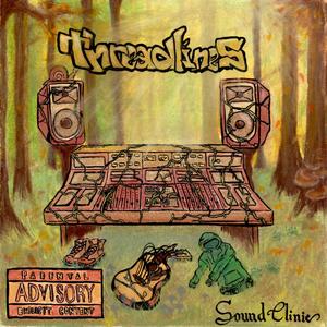 THREADLINES. (feat. babybloo, Dahkoom, Zapfish, Yebio, Rostakovich, hunter mars & TPCT) (Explicit)